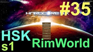 RimWorld HSK B18 - Дас броня дер починирен (Племя, Кара, Пекло s1e35)