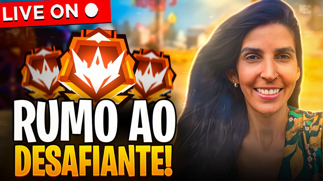 🔥 FREE FIRE AO VIVO 🔥 RANQUEADA SOLO 🔥 RUMO AO DESAFIANTE  🔥INFLUENCIADOR DA GARENA 🔥 LIVE ON 