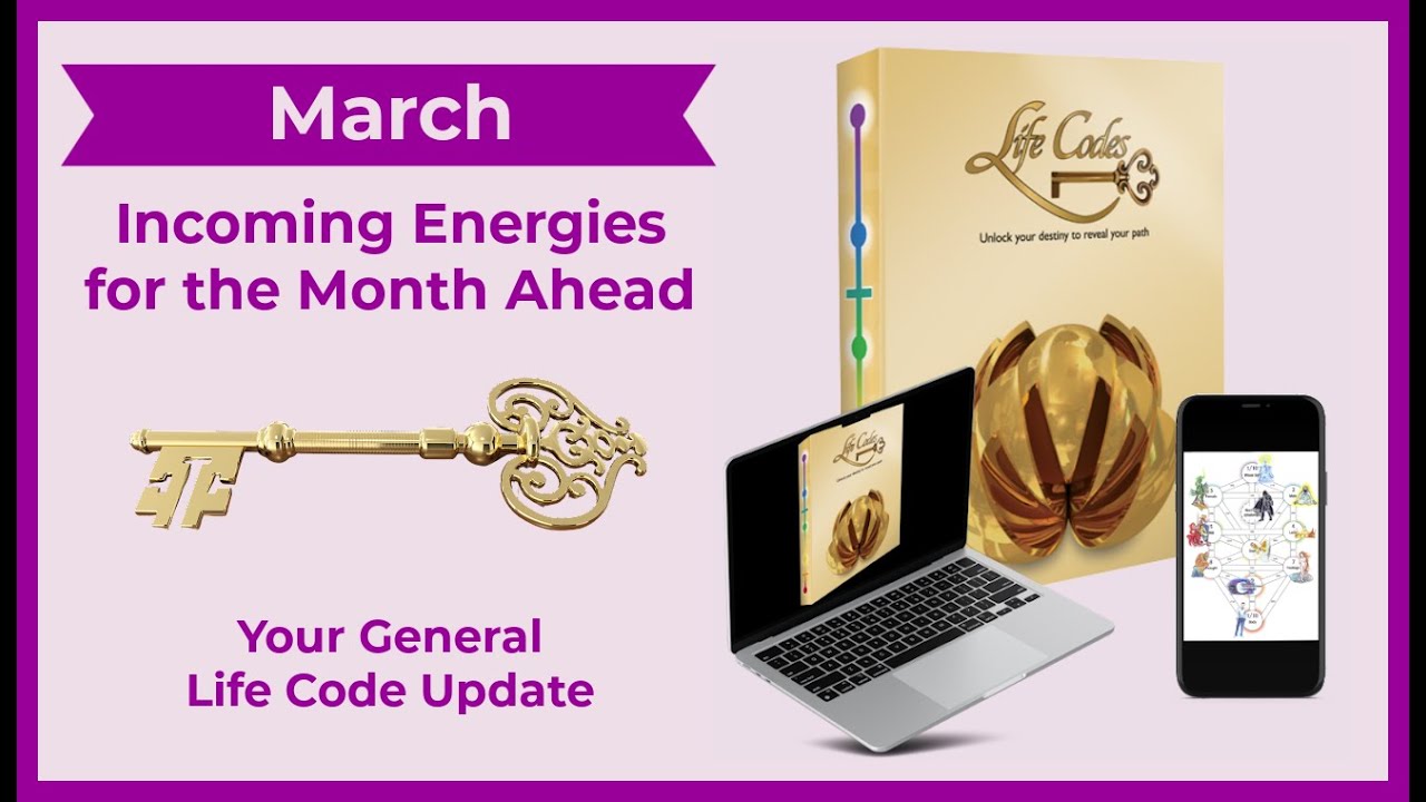 March 2025 - Life Code Energy of the Month