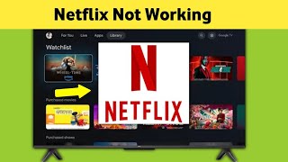 Fix Netflix Not Working on Google TV | Tv me Netflix Nahi Chal Raha Hai