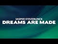 Capture de la vidéo Jasper Steverlinck - That's Not How Dreams Are Made (Lyrics)