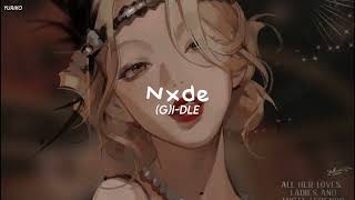 Gi-Dle - Nxde Why You Think Bout Nxde? Spedup