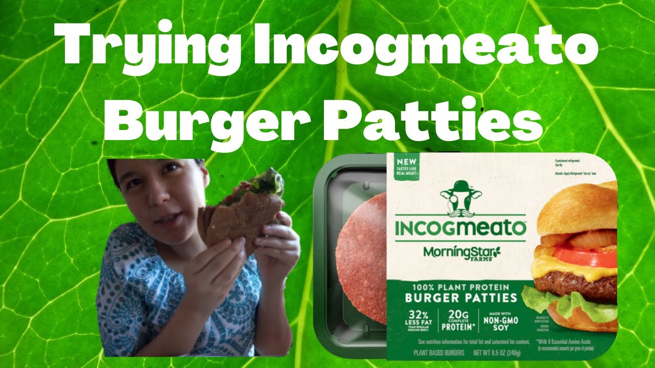 Trying Out New Incogmeato Morning Star Plant Based Vegan Burger Patties