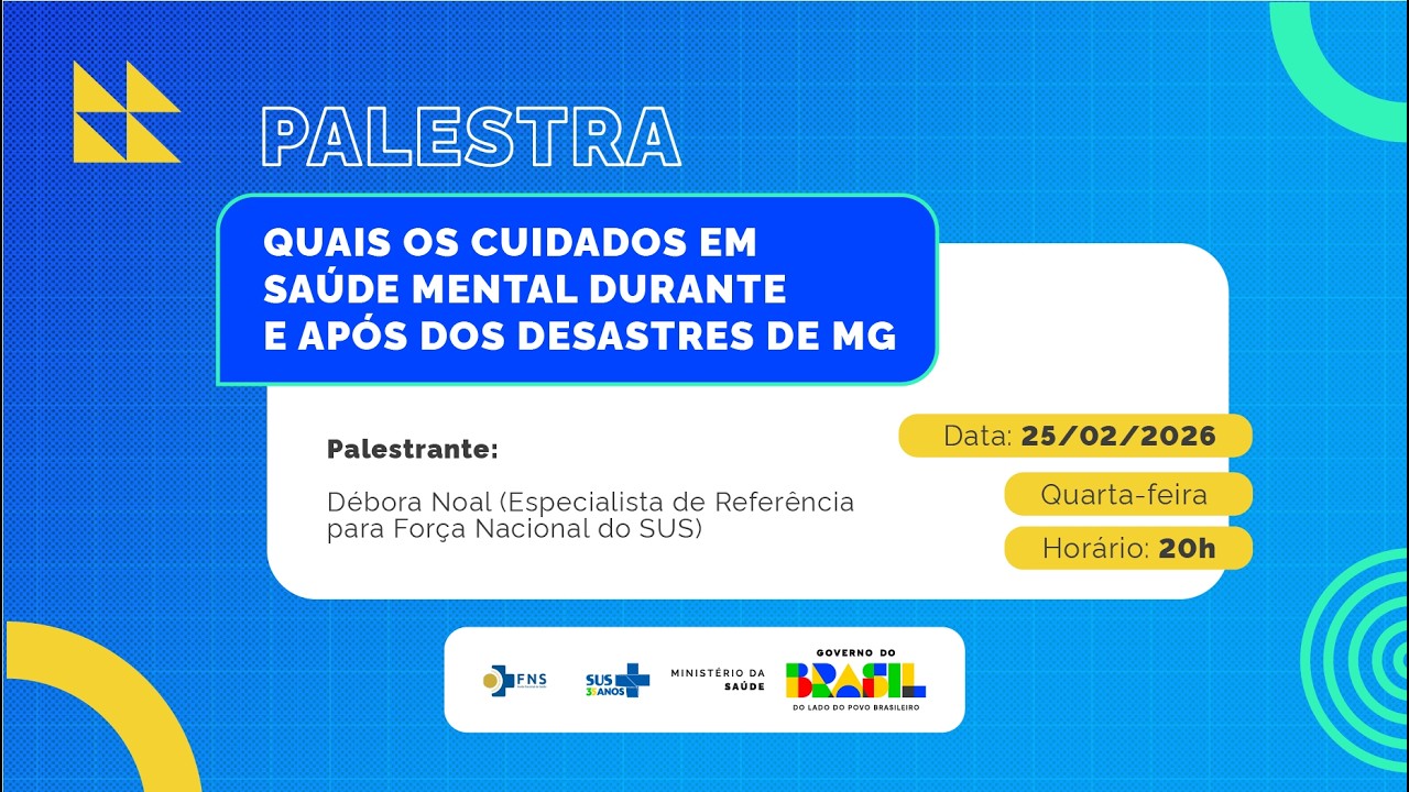 QUAIS OS CUIDADOS EM SAÚDE MENTAL DURANTE E APÓS OS DESASTRES DE MG