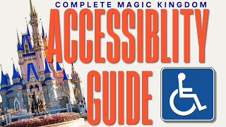 The Ultimate Guide to Magic Kingdom Accessibility by Lost in a Wonderland No views 6 minutes ago 27 minutes