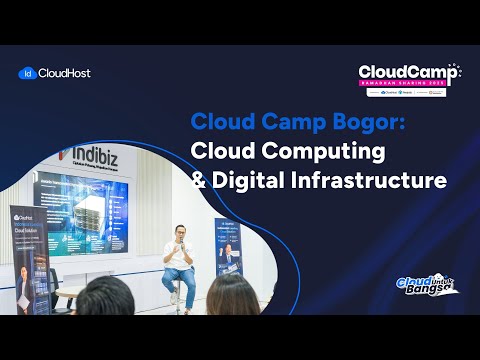 Cloud Computing & Digital Infrastructure | Event Recap CloudCamp Bogor