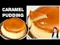 Caramel Pudding Recipe with Only 5 Ingredients | Custard Caramel | Flan | Creme Caramel | Steamed