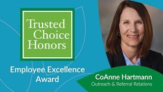 2018 Trusted Choice Employee Excellence Award - CoAnne Hartmann | McFarland Clinic