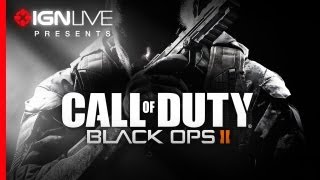 IGN Live Presents: Call of Duty: Black Ops II