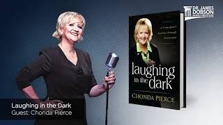 Laughing in the Dark with Guest Chonda Pierce