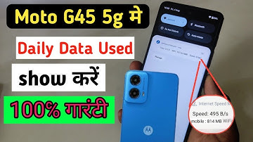 Moto g45 5g Enable daily data Used | Moto g45 5g Enable Data Usage Notification Bar