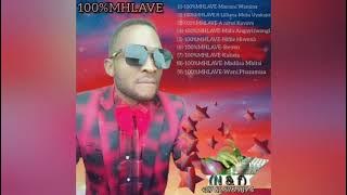 100%MHLAVE - Wani Phazamisa