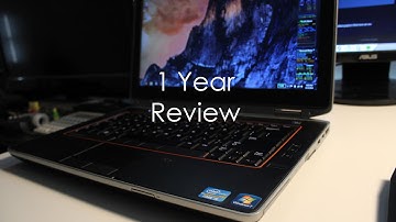 Dell Latitude E6420 Review After 1 Year