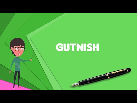 What is Gutnish? Explain Gutnish, Define Gutnish, Meaning of Gutnish