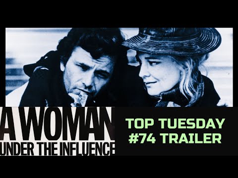 A Woman Under the Influence (1974) | Trailer Reaction | Top Tuesday