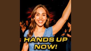Hands up – now!