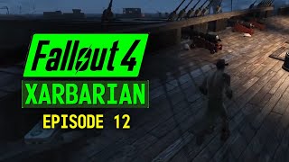 XARBARIAN | FALLOUT 4 | EPISODE 12 by Xaryu 3,468 views 2 weeks ago 1 hour, 34 minutes