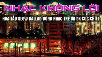 NHẠC KHÔNG LỜI THƯ GIÃN MỖI BUỔI SÁNG - HÒA TẤU NHẠC NHẸ 7X 8X 9X - KHÔNG LỜI NƯỚC NGOÀI