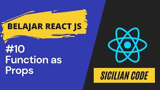 Tutorial React Js Bahasa Indonesia #10 Function as Props