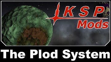 KSP Mods - The Plod System