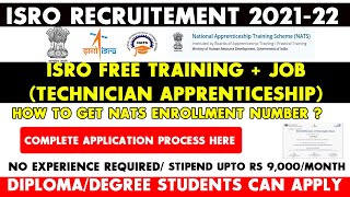 ISRO Apprentice Recruitment 2021|Jobs for Freshers| Free Training|How to get NATS Enrollment Number?