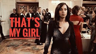 Olivia Pope | That's my girl