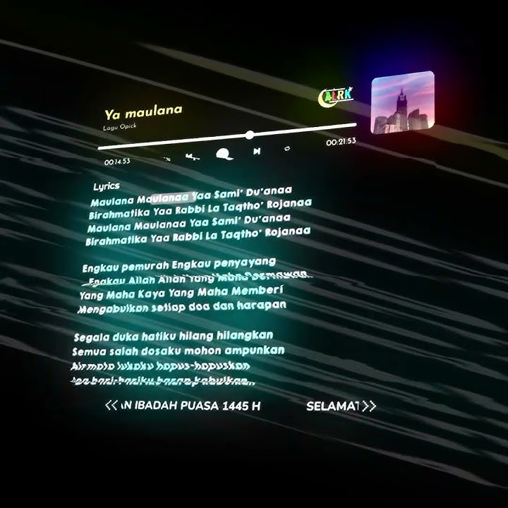 CCP lirik lagu | Ya maulana - opick (spesial ramadhan) viral tik tok🎶🎵🎶