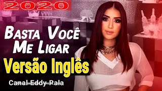 Basta Você Me Ligar (Versão Inglês) com Letra - Kim Sola Lirycs