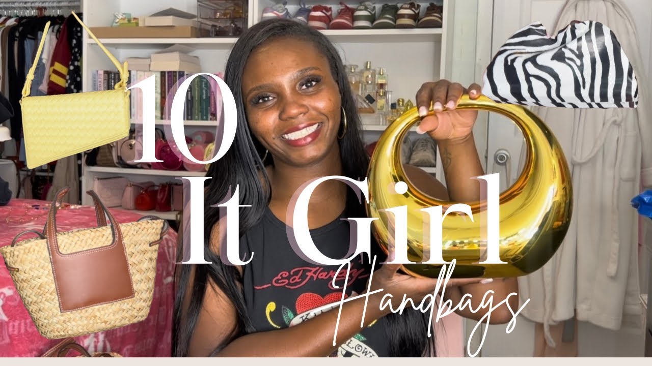 It girl handbag must haves | 10 handbags every it girl needs in her ...