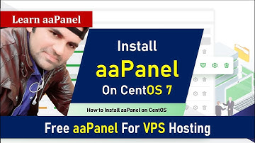 How To Install aaPanel On VPS Server CentOS 7 - Ubuntu | Install aaPanel Web Hosting Control Panel