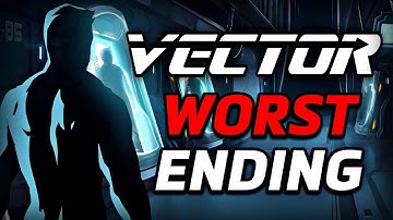 The Unfinished Ending of Vector