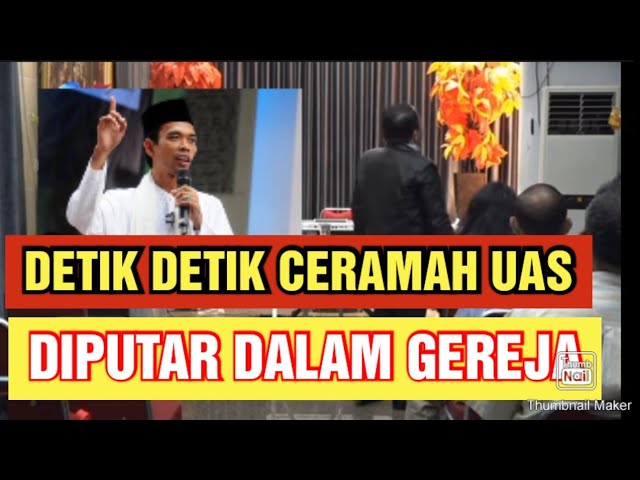 DETIK-DETIK CERAMAH USTADZ ABDUL SOMAD DIPUTAR DALAM GEREJA class=