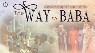 The Way To Baba | Elda Hartley Original Documentary