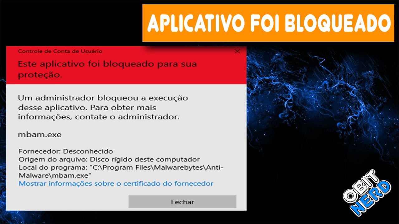 Um Administrador Bloqueou A Execução Deste Aplicativo - BRAINCP