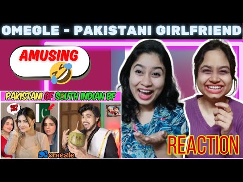 OMEGLE - Pakistani Girlfriend South Indian Boyfriend | Omegle India | ‪@Adrishyaa‬ | REACTION