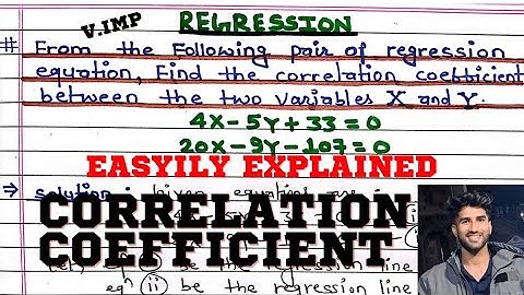 Find Correlation Coefficient between the two variables X and Y || Regression equation || Arya Anjum