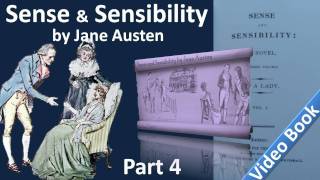 Part 4 - Sense and Sensibility Audiobook by Jane Austen (Chs 34-42)(, 2011-09-25T09:45:43.000Z)