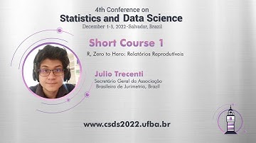 [CSDS 2022] Short course 1 - R, Zero to Hero: Reproducible reports - Julio Trecenti