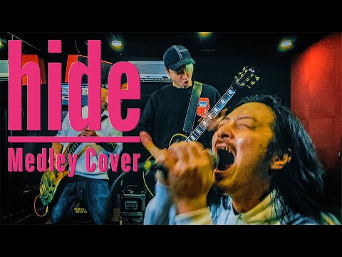 hide , hide with Spread Beaver - Medley Cover (ROCKET DIVE , ever free , MISERY , ピンク スパイダー) #hide