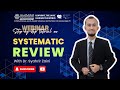 Step-by-Step Tutorial: Systematic Review by Dr Syahrir Zaini