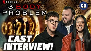 3 Body Problem Cast Explores Alien Theories And Game Of Thrones Reunions!