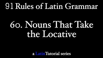Rule 60: Nouns that Take the Locative