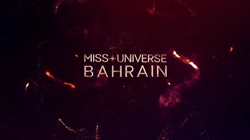 Miss Universe Bahrain 2022 | Official Teaser