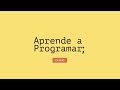 Introducción a la programación - Primera parte