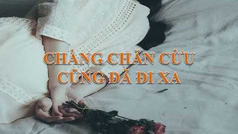 Bài thơ: CHÀNG CHĂN CỪU CŨNG ĐÃ ĐI XA