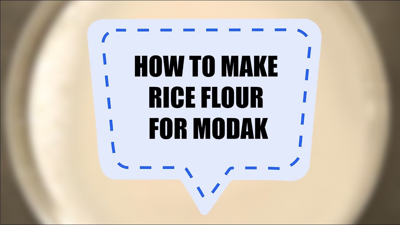 How to Make Rice Flour For Modak | Sanjeev Kapoor Khazana | Sanjeev Kapoor Khazana  | TedhiKheer