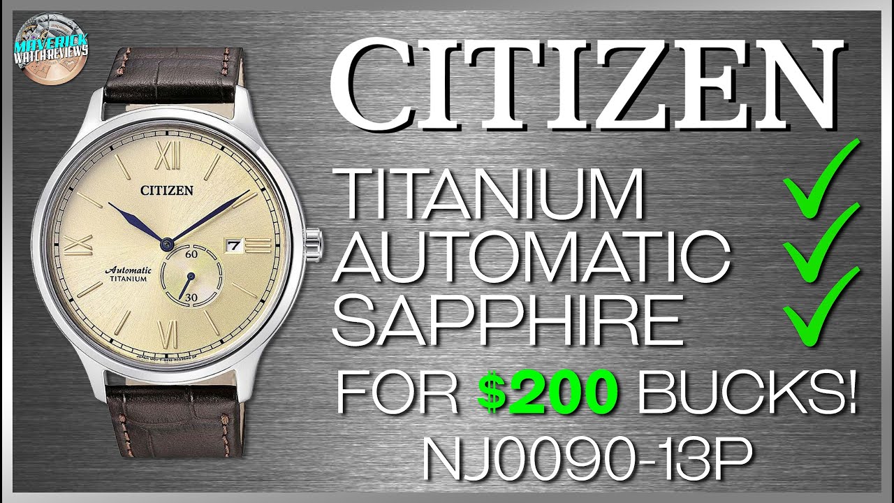 Titanium + Sapphire + Automatic for $200.00! | Citizen 30m Dress Watch  NJ0090-13P Unbox & Review