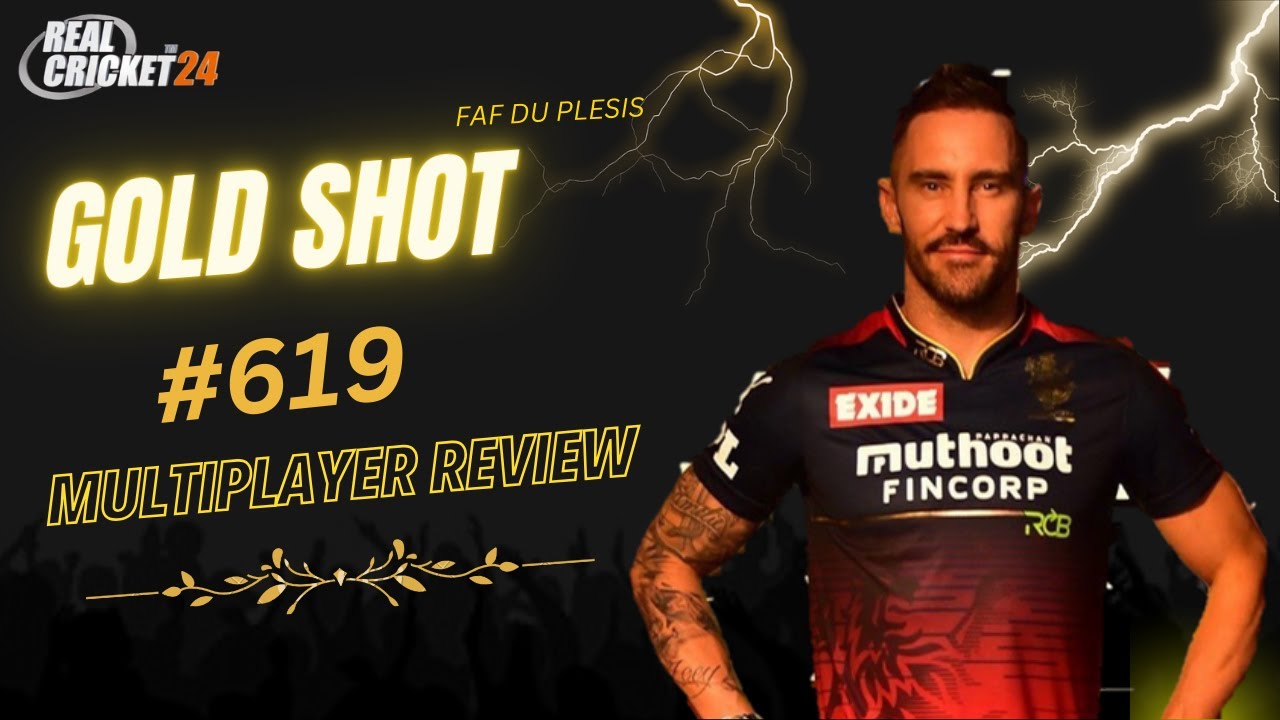 Gold Shot 619 complete detail Review || FAF DU PLESIS New Gold shot || 