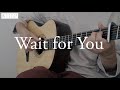 Wait for you  kenta yagofingerstyle guitar