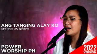 Ang Tanging Alay ko | Female Version | Power Worship Ph chords